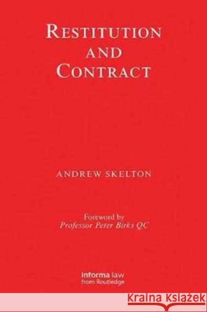 Restitution and Contract Andrew Skelton 9781138412026