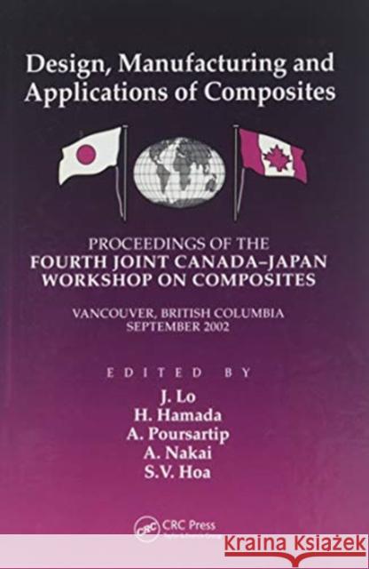 Fourth Canada-Japan Workshop on Composites Suong V. Hoa 9781138412873 Taylor & Francis Ltd