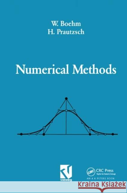 Numerical Methods Wolfgang Boehm 9781138413177 A K PETERS