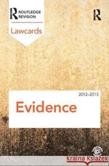 Evidence Lawcards 2012-2013 Routledge 9781138415522 Routledge