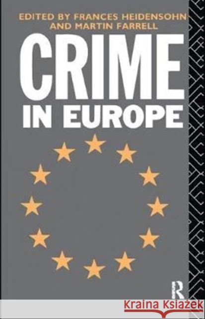 Crime in Europe Martin Farrell 9781138415911 Routledge