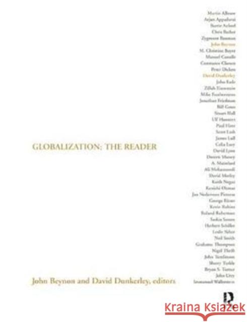 Globalization: The Reader John Beynon 9781138416161