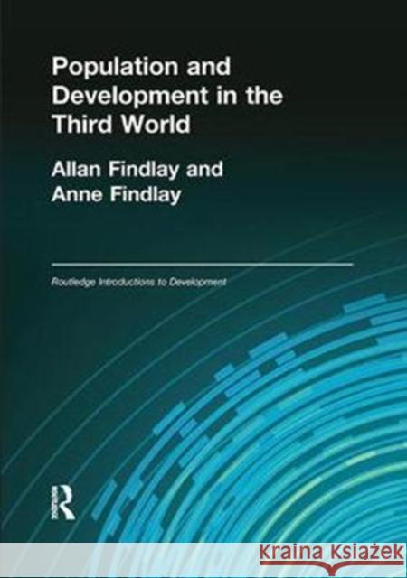 Population and Development in the Third World Allan M. Findlay 9781138417120 Routledge