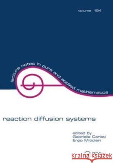 Reaction Diffusion Systems Gabriela Caristi 9781138417465