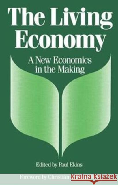 The Living Economy Paul Ekins 9781138418813