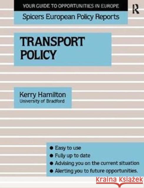 Transport Policy Kerry Hamilton 9781138419070 Routledge