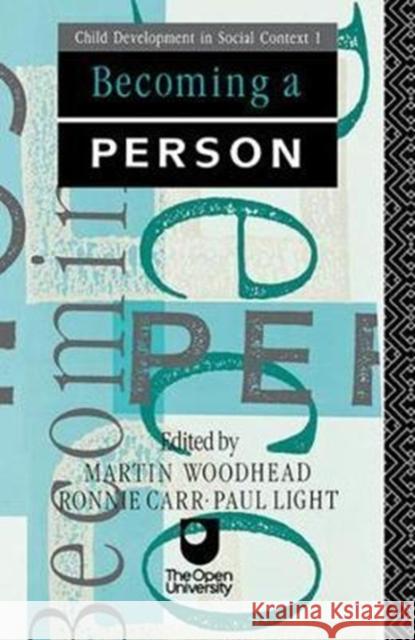 Becoming a Person Martin Woodhead 9781138419896 Routledge