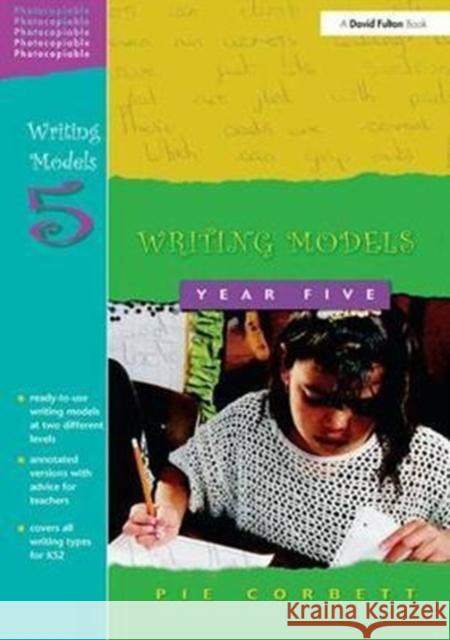 Writing Models Year 5 Pie Corbett 9781138420069 Taylor and Francis