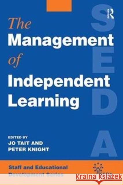 Management of Independent Learning Systems Peter (Lecturer Knight 9781138421110 Routledge