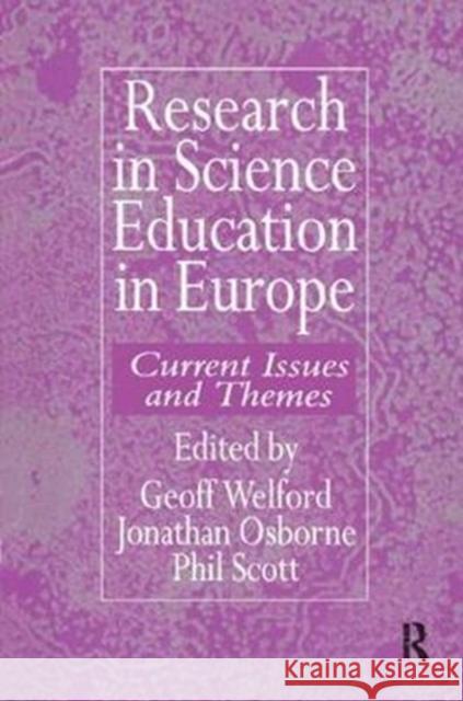 Research in Science Education in Europe Geoff Welford 9781138421189 Routledge