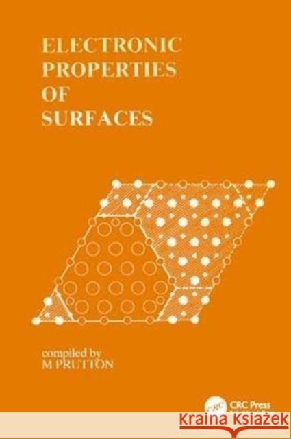 Electronic Properties of Surfaces Prutton 9781138422384