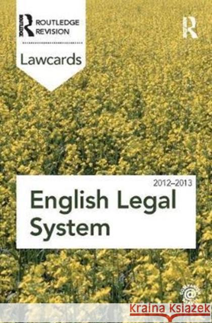 English Legal System Lawcards 2012-2013 Routledge 9781138423480