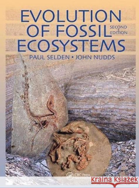 Evolution of Fossil Ecosystems Paul Selden 9781138424050 Taylor and Francis