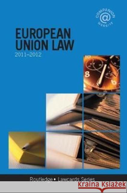European Union Lawcards 2011-2012 Routledge 9781138425149