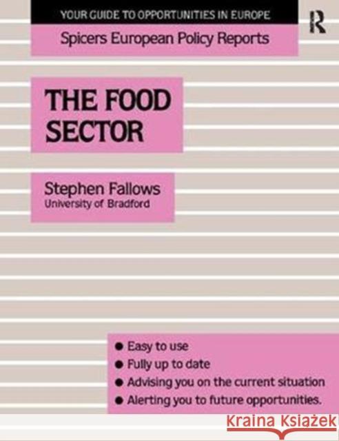 The Food Sector Stephen Fallows 9781138425439 Routledge