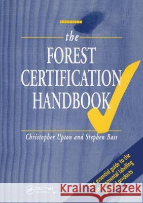 The Forest Certification Handbook Kogan Page Ltd 9781138427167 CRC Press