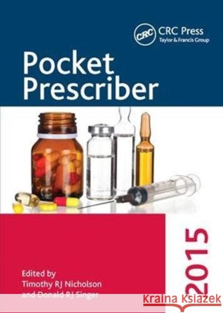 Pocket Prescriber 2015 Timothy RJ Nicholson   9781138429314