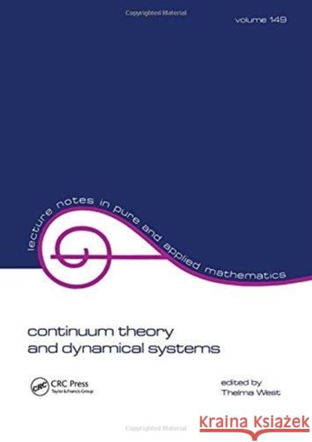 Continuum Theory & Dynamical Systems  9781138430334 Taylor and Francis