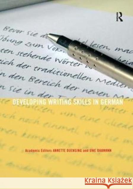 Developing Writing Skills in German Annette Duensing 9781138430419