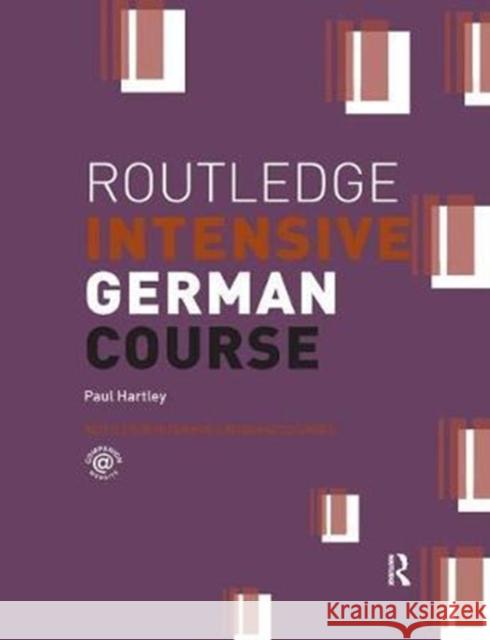 Routledge Intensive German Course Paul Hartley 9781138430440