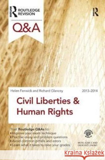 Q&A Civil Liberties & Human Rights 2013-2014 Helen Fenwick 9781138433861 Routledge