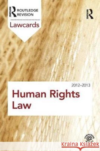 Human Rights Lawcards 2012-2013 Routledge 9781138433878