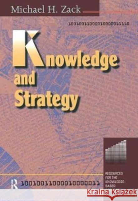 Knowledge and Strategy Michael H. Zack 9781138435155 Routledge
