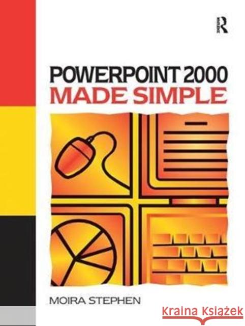 Power Point 2000 Made Simple Moira Stephen 9781138436282 Routledge