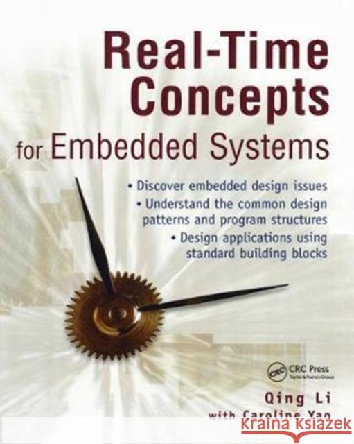 Real-Time Concepts for Embedded Systems Li, Qing 9781138436473