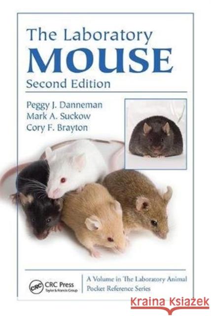 Critical Care Management for Laboratory Mice and Rats F. Claire Hankenson   9781138437241 CRC Press