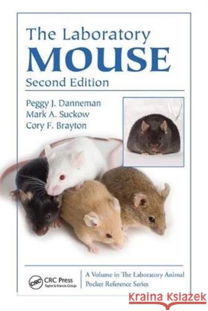 Critical Care Management for Laboratory Mice and Rats F. Claire Hankenson   9781138437241