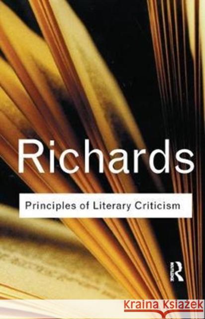 Principles of Literary Criticism I. a. Richards 9781138439870 Routledge