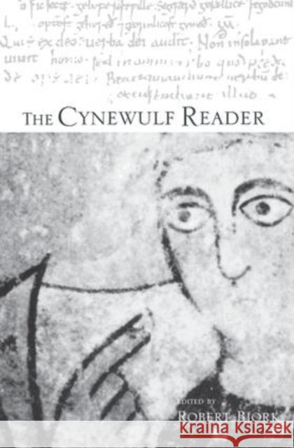 The Cynewulf Reader Robert E. Bjork 9781138440081