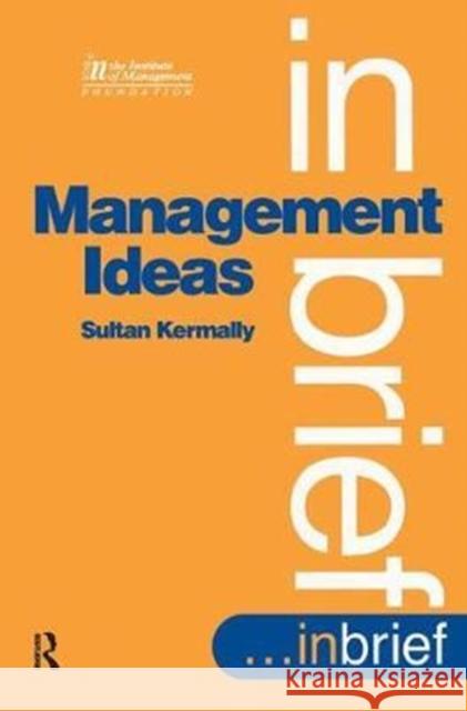 Management Ideas Sultan Kermally 9781138440241 Routledge