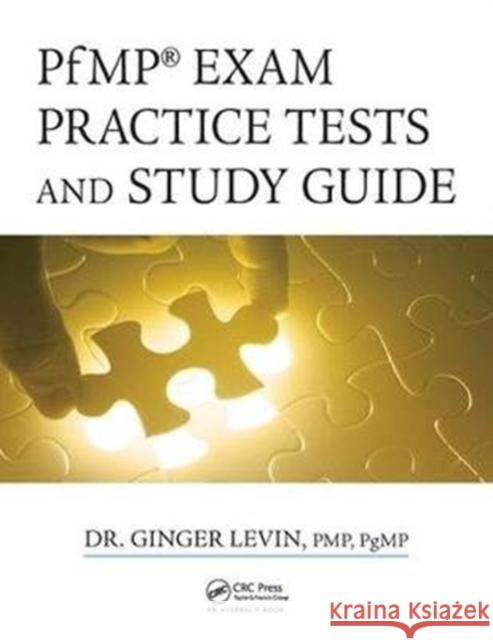 Pfmp(r) Exam Practice Tests and Study Guide Pmp Levin 9781138440289 Auerbach Publications