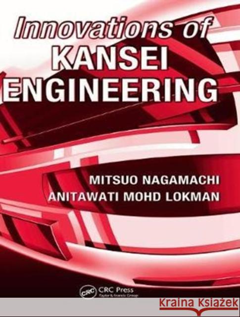 Innovations of Kansei Engineering Mitsuo Nagamachi 9781138440609