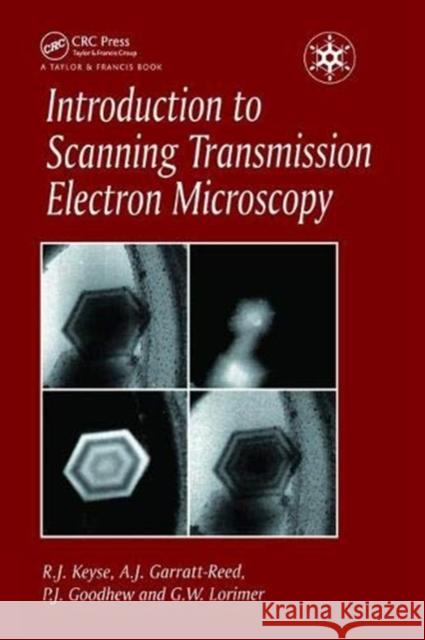 Introduction to Scanning Transmission Electron Microscopy Dr Robert Keyse 9781138441514 Taylor and Francis