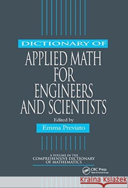 Dictionary of Applied Math for Engineers and Scientists  9781138442528 Taylor and Francis