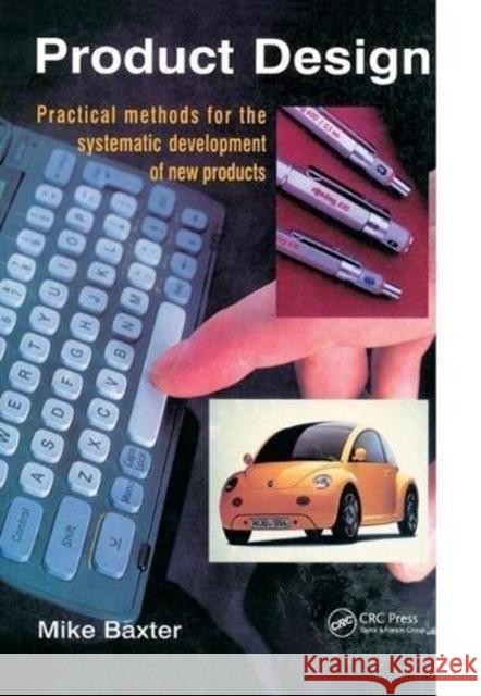 Product Design Mike Baxter   9781138442863 Routledge