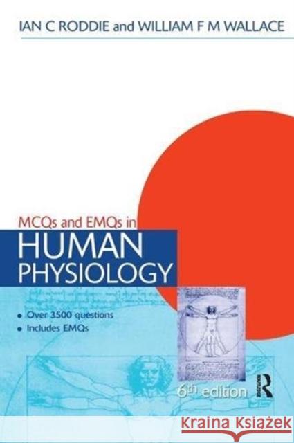 McQs & Emqs in Human Physiology, 6th Edition Ian Roddie 9781138451100 Taylor and Francis
