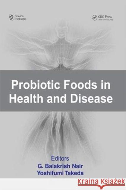 Probiotic Foods in Health and Disease  9781138451988 Taylor and Francis