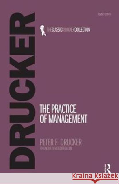 The Practice of Management Peter Drucker 9781138454057