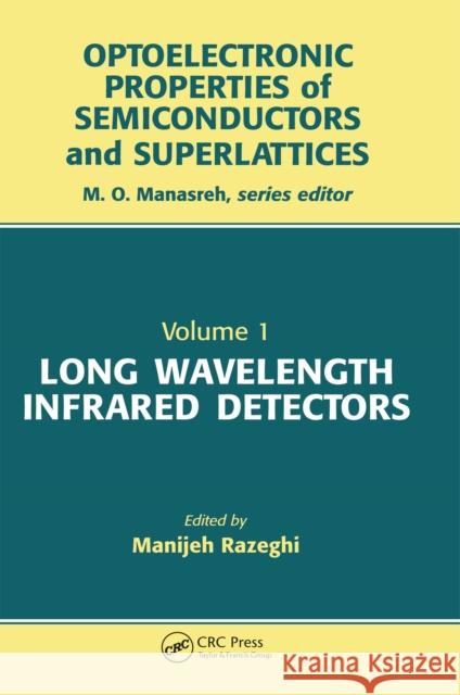 Long Wavelength Infrared Detectors Razeghi 9781138455870 Taylor and Francis