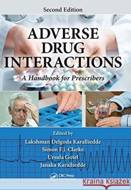 Adverse Drug Interactions: A Handbook for Prescribers, Second Edition  9781138457133 Taylor and Francis