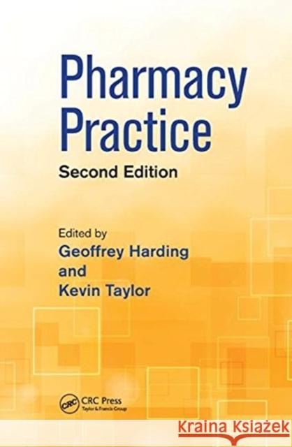 Pharmacy Practice Harding, Geoffrey 9781138457263