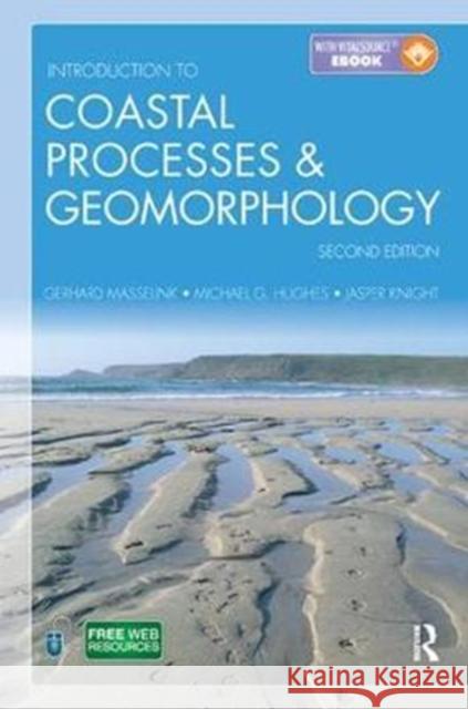 Introduction to Coastal Processes and Geomorphology Gerd Masselink 9781138458123