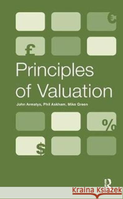 Principles of Valuation John Armatys 9781138461437 Estates Gazette