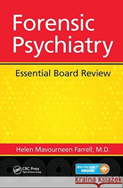 Forensic Psychiatry: Essential Board Review M.D. Farrell 9781138461598 Taylor & Francis Ltd