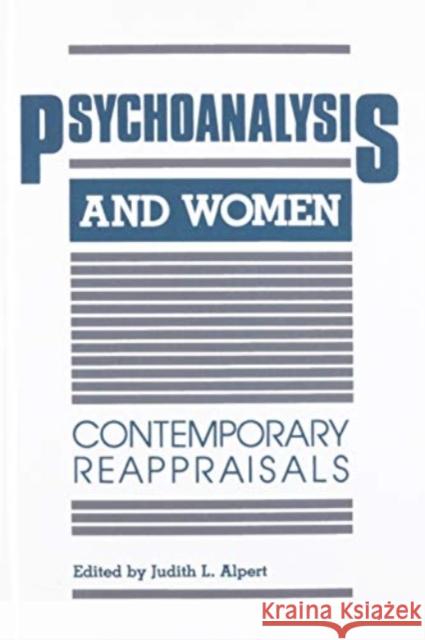 Psychoanalysis and Women PR Judith L. Alpert 9781138462335