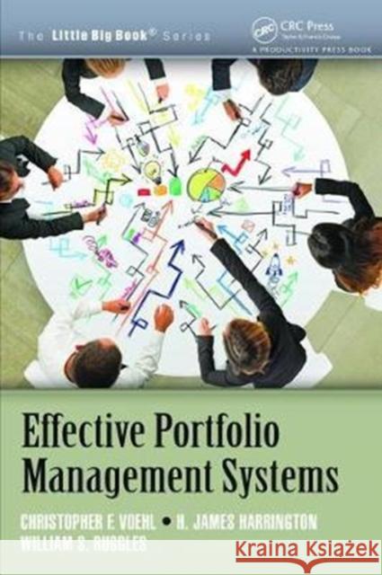 Effective Portfolio Management Systems Voehl, Christopher F. 9781138464025 